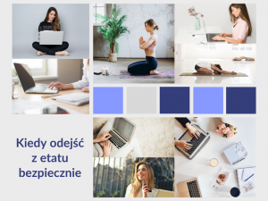 Read more about the article Kiedy odejść z etatu, aby czuć się bezpiecznie?